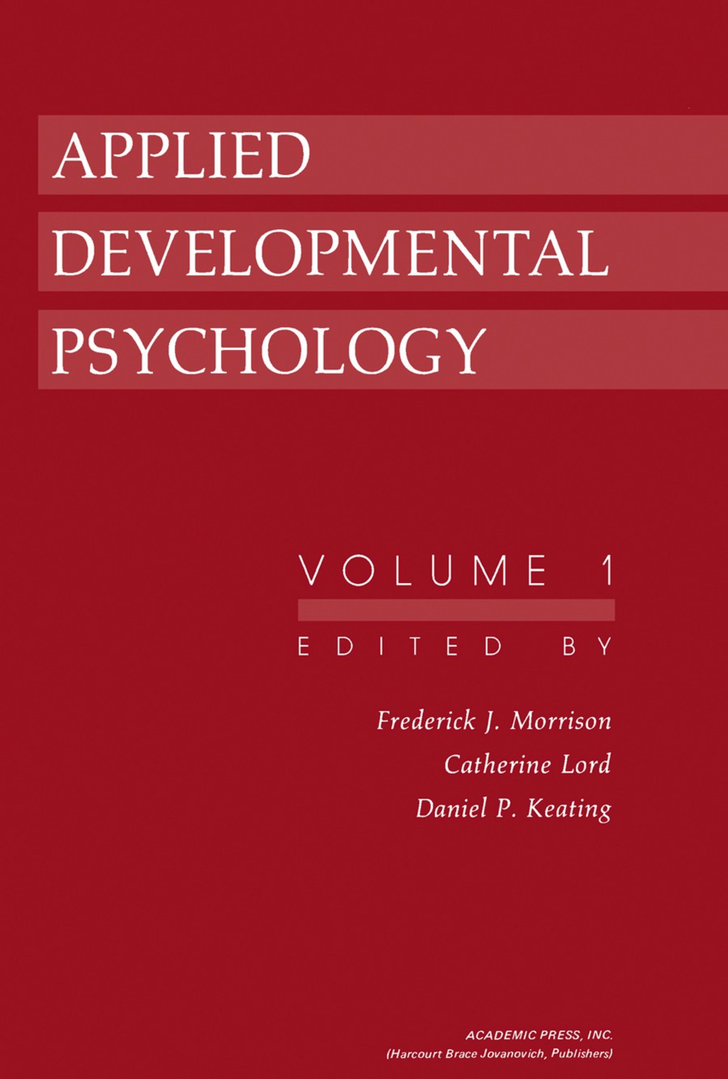 Applied Developmental Psychology Volume 1  â€“ PDF/EPUB Version Downloadable