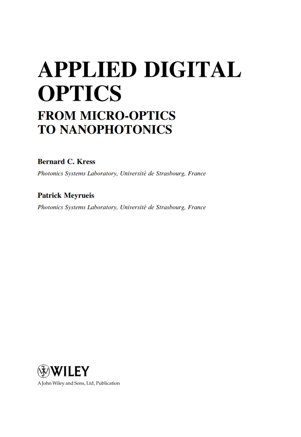 Applied Digital Optics: From Micro-optics to Nanophotonics From Micro-optics to Nanophotonics 1st Edition â€“ PDF/EPUB Version Downloadable