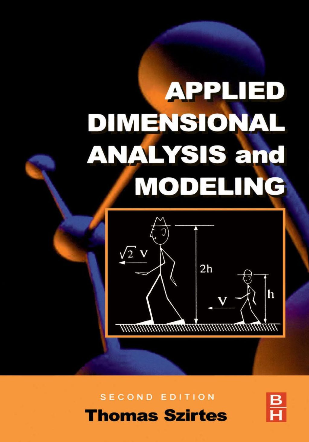 Applied Dimensional Analysis and Modeling 2nd Edition â€“ PDF/EPUB Version Downloadable