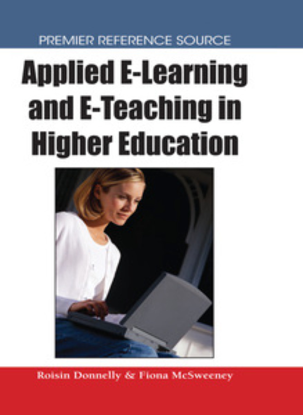 Applied E-Learning and E-Teaching in Higher Education â€“ PDF/EPUB Version Downloadable