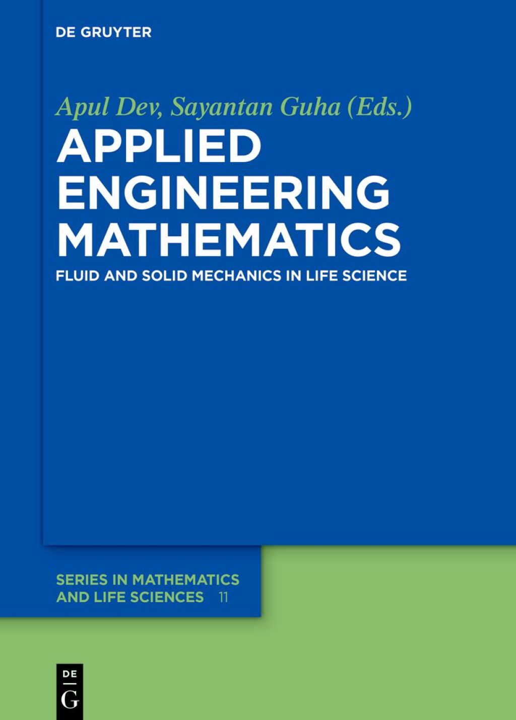 Applied Engineering Mathematics Fluid and Solid Mechanics in Life Science 1st Edition â€“ PDF/EPUB Version Downloadable