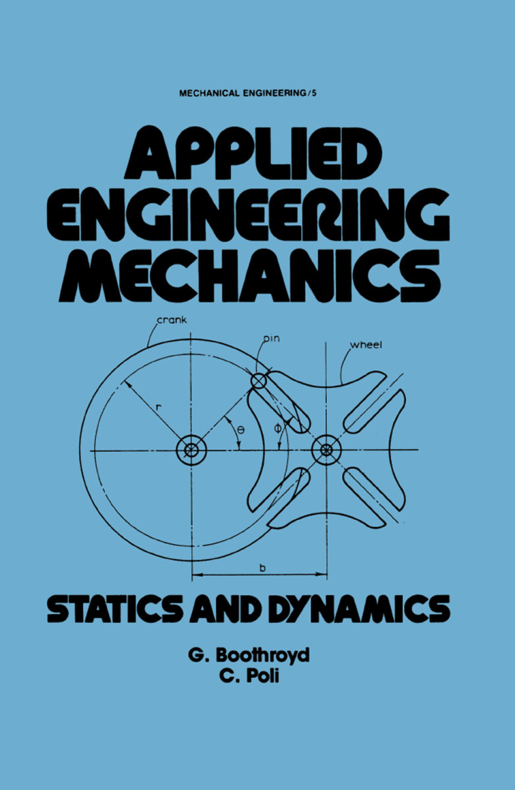 Applied Engineering Mechanics Statics and Dynamics 1st Edition â€“ PDF/EPUB Version Downloadable