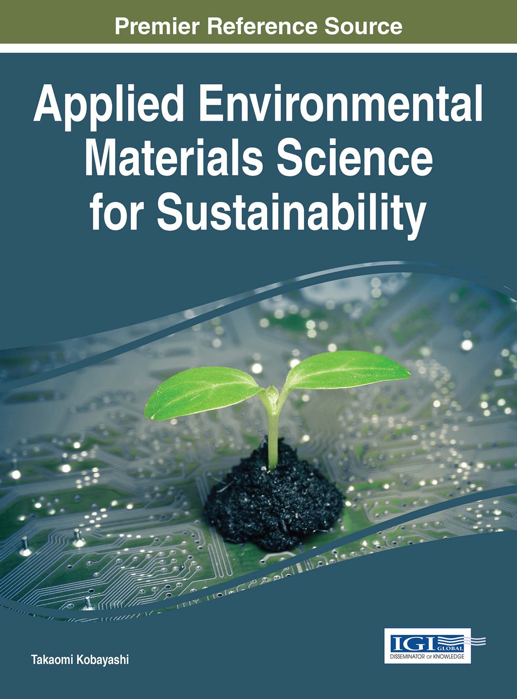 Applied Environmental Materials Science for Sustainability â€“ PDF/EPUB Version Downloadable