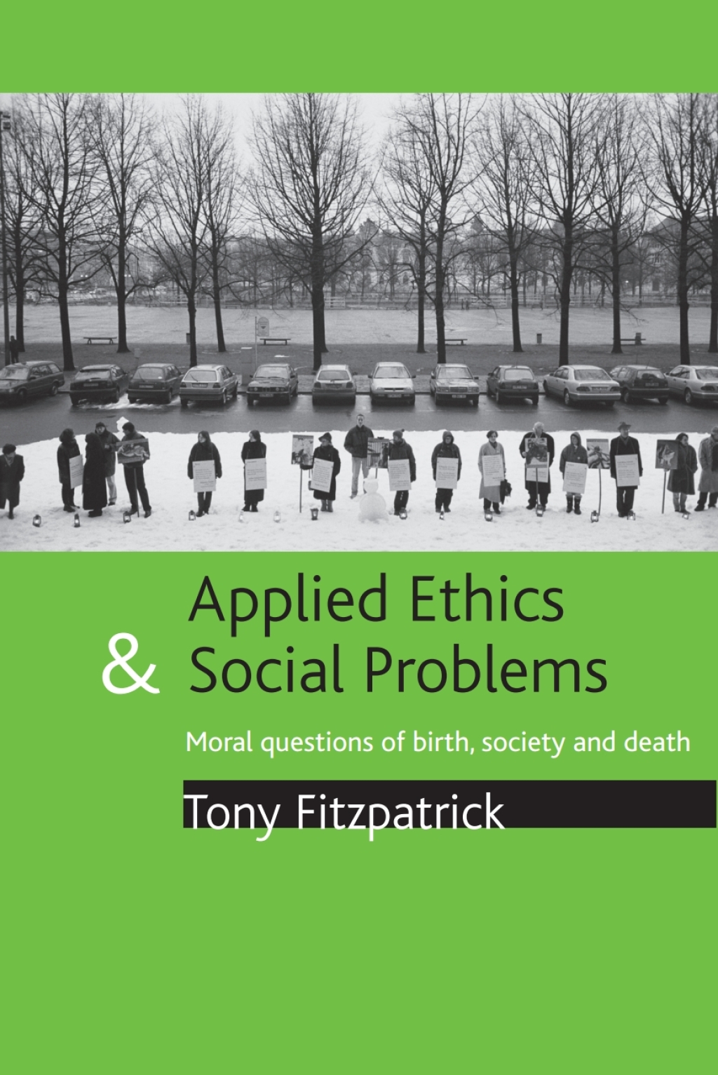 Applied ethics and social problems Moral questions of birth, society and death 1st Edition â€“ PDF/EPUB Version Downloadable