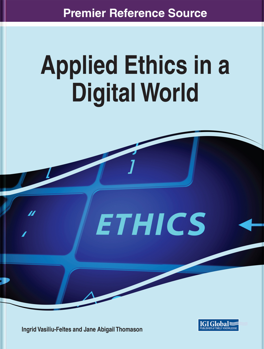 Applied Ethics in a Digital World â€“ PDF/EPUB Version Downloadable