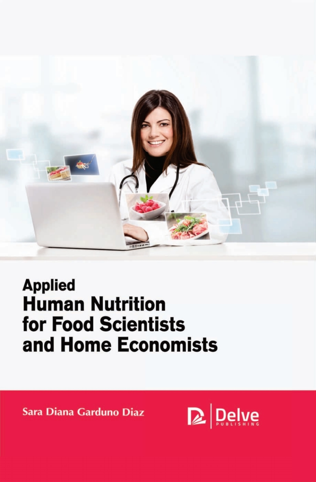Applied Human Nutrition for Food Scientists and Home Economists â€“ PDF/EPUB Version Downloadable