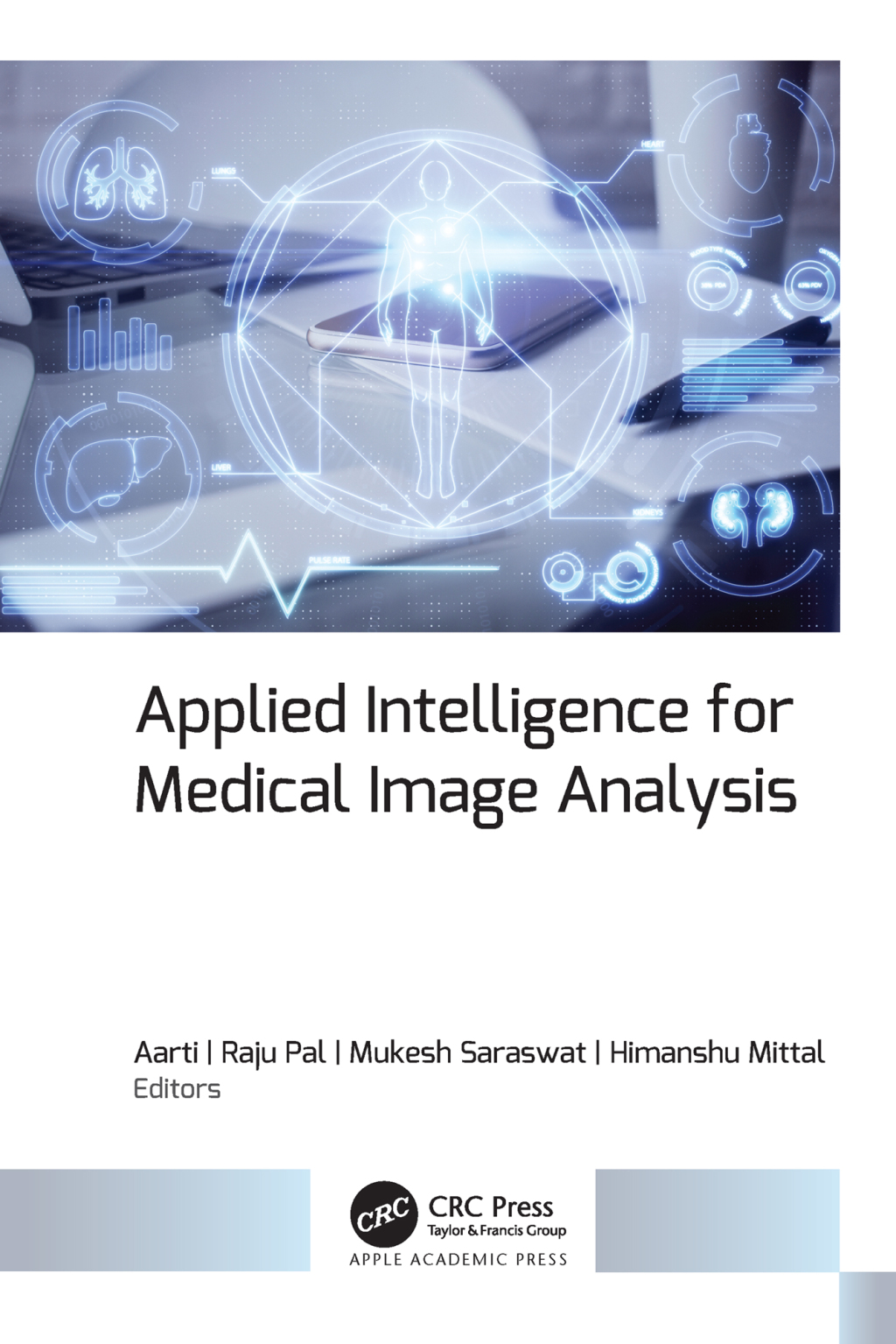 Applied Intelligence for Medical Image Analysis 1st Edition â€“ PDF/EPUB Version Downloadable