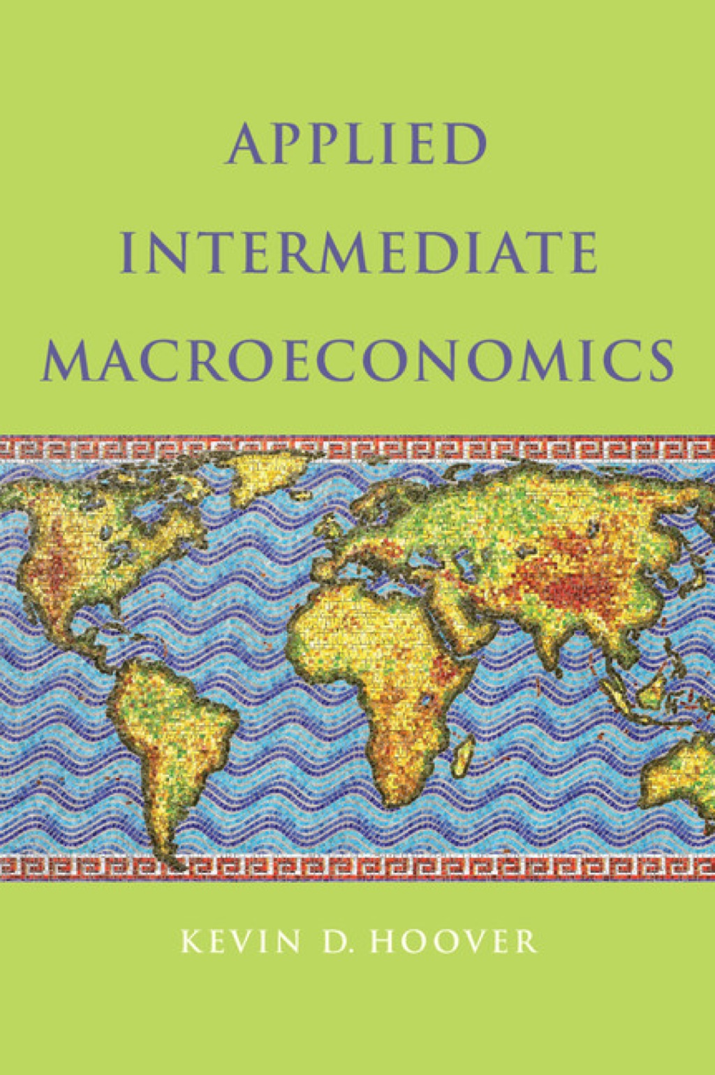 Applied Intermediate Macroeconomics 1st Edition â€“ PDF/EPUB Version Downloadable