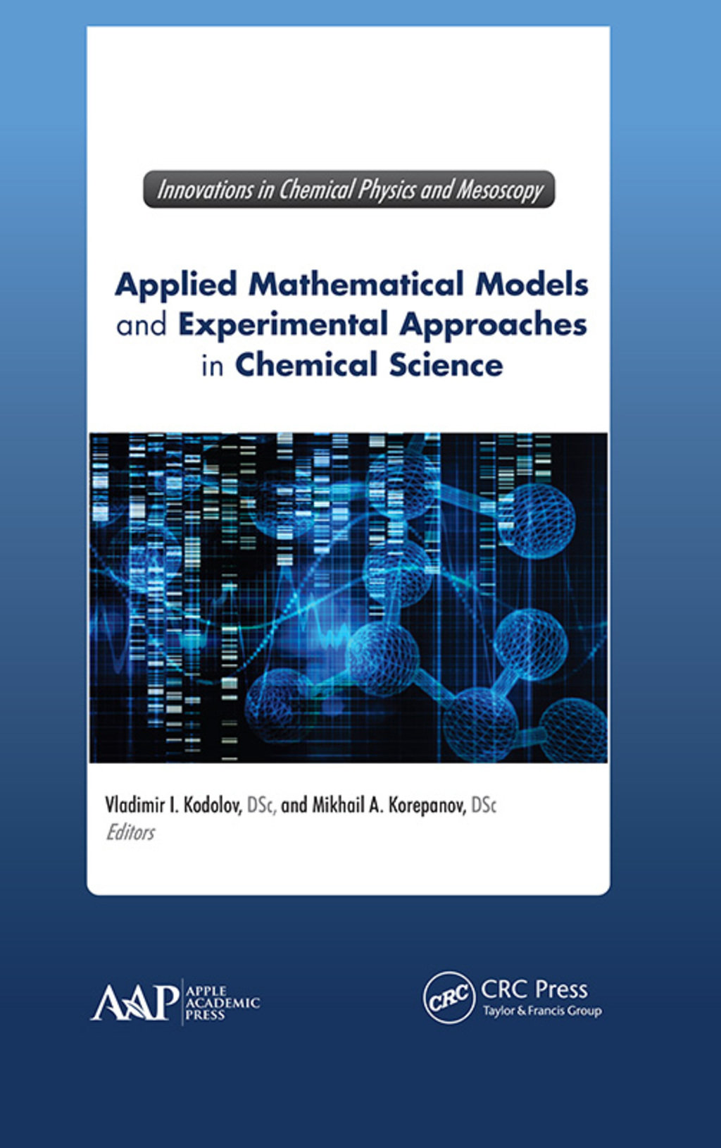 Applied Mathematical Models and Experimental Approaches in Chemical Science 1st Edition â€“ PDF/EPUB Version Downloadable