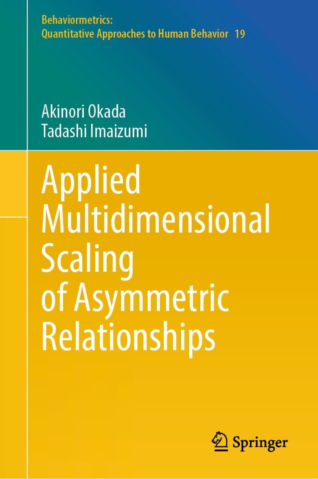 Applied Multidimensional Scaling of Asymmetric Relationships â€“ PDF/EPUB Version Downloadable