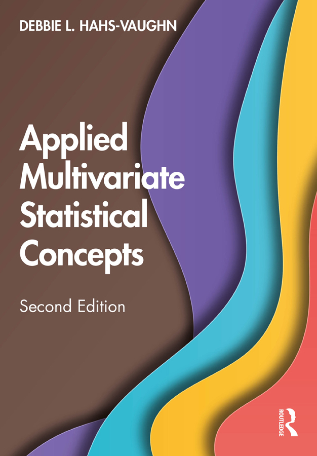 Applied Multivariate Statistical Concepts 2nd Edition â€“ PDF/EPUB Version Downloadable