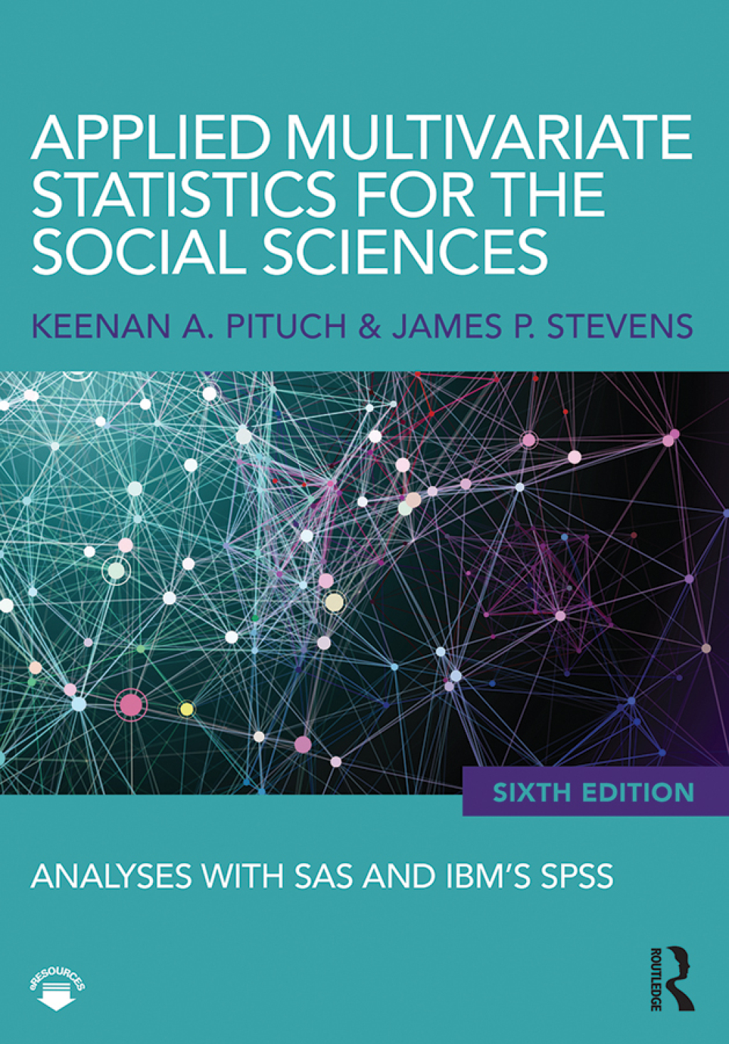 Applied Multivariate Statistics for the Social Sciences Analyses with SAS and IBMâ€™s SPSS 6th Edition â€“ PDF/EPUB Version Downloadable