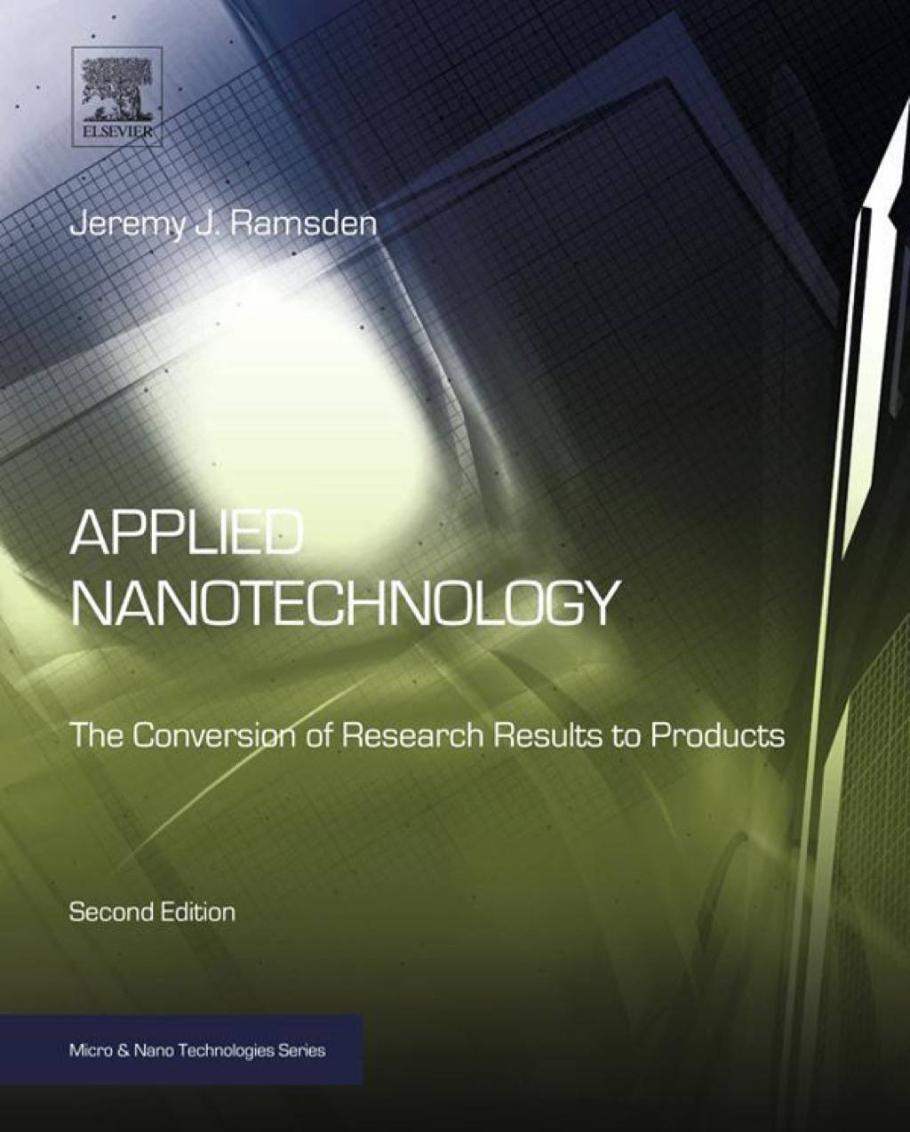 Applied Nanotechnology The Conversion of Research Results to Products 2nd Edition â€“ PDF/EPUB Version Downloadable