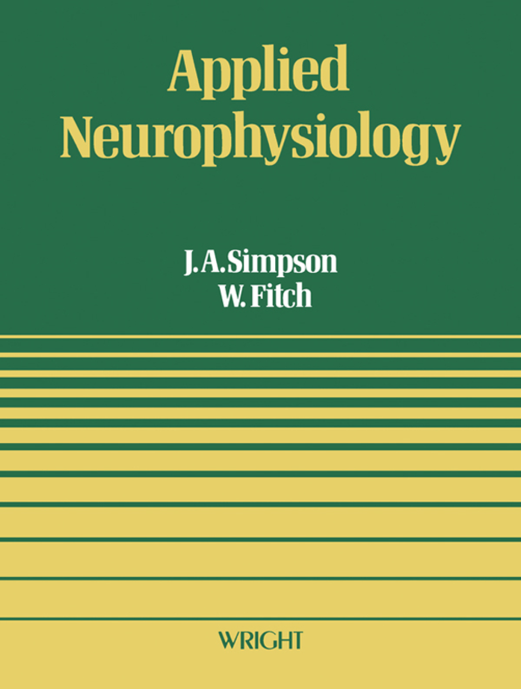 Applied Neurophysiology: With Particular Reference to Anaesthesia  â€“ PDF/EPUB Version Downloadable