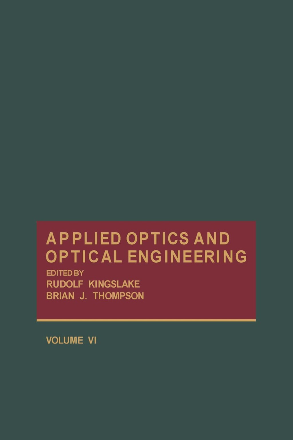 Applied Optics and Optical Engineering V6  â€“ PDF/EPUB Version Downloadable