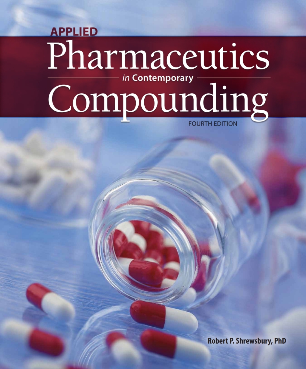 Applied Pharmaceutics in Contemporary Compounding 4th Edition â€“ PDF/EPUB Version Downloadable