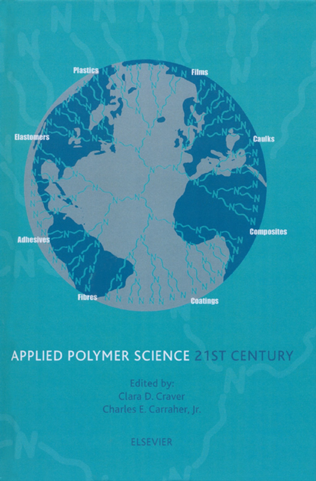 Applied Polymer Science: 21st Century â€“ PDF/EPUB Version Downloadable