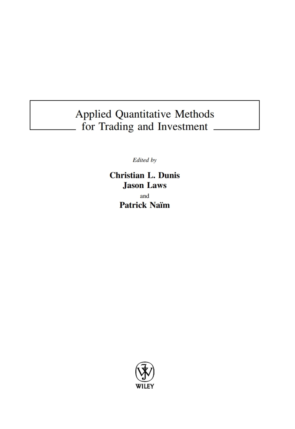 Applied Quantitative Methods for Trading and Investment 1st Edition â€“ PDF/EPUB Version Downloadable