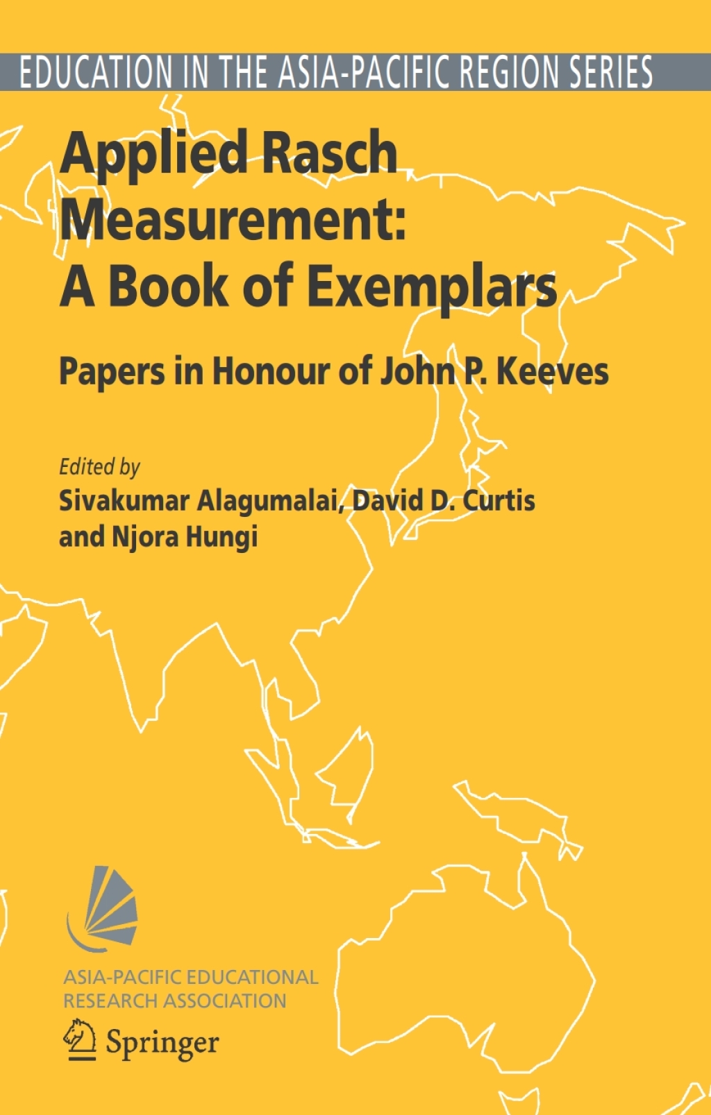 Applied Rasch Measurement: A Book of Exemplars Papers in Honour of John P. Keeves 1st Edition â€“ PDF/EPUB Version Downloadable