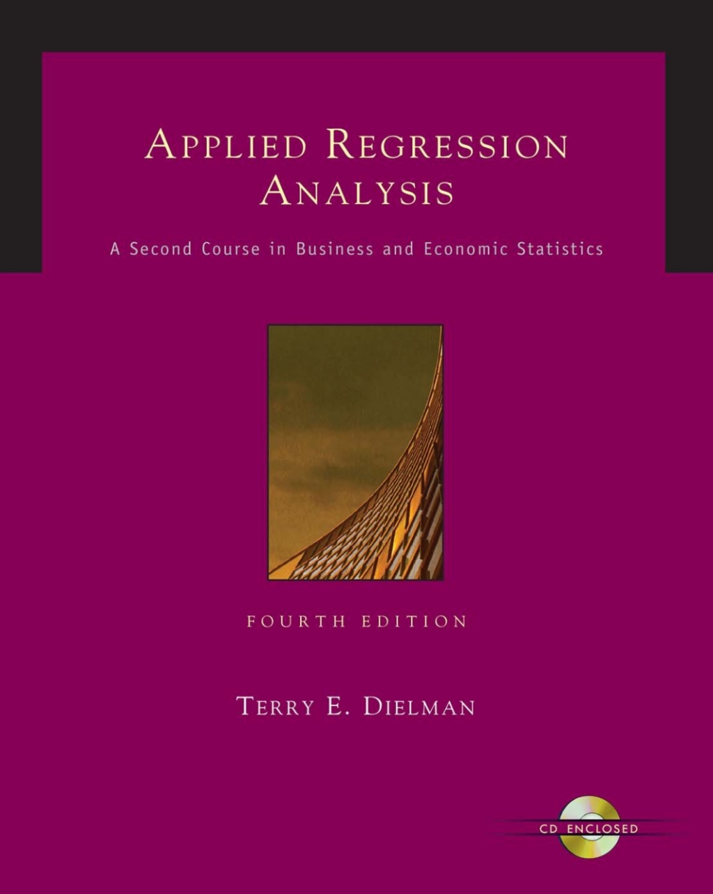 Applied Regression Analysis: A Second Course in Business and Economic Statistics 4th Edition â€“ PDF/EPUB Version Downloadable