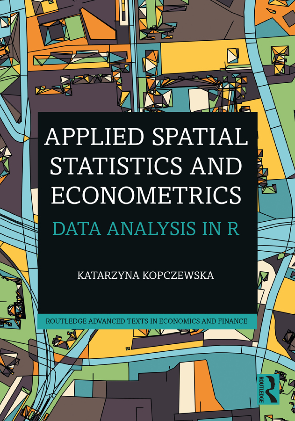 Applied Spatial Statistics and Econometrics Data Analysis in R 1st Edition â€“ PDF/EPUB Version Downloadable