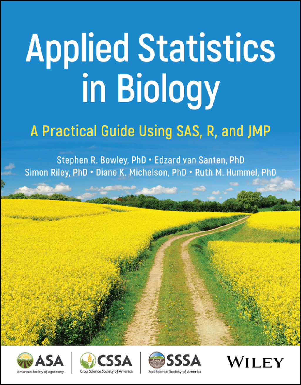 Applied Statistics in Biology A Practical Guide Using SAS, R, and JMP 2nd Edition â€“ PDF/EPUB Version Downloadable