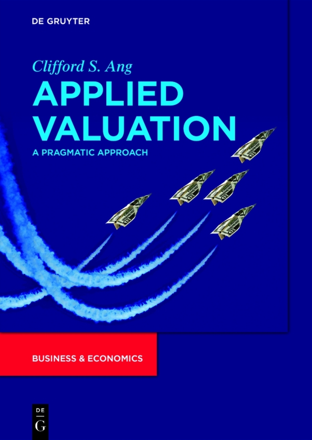 Applied Valuation A Pragmatic Approach 1st Edition â€“ PDF/EPUB Version Downloadable