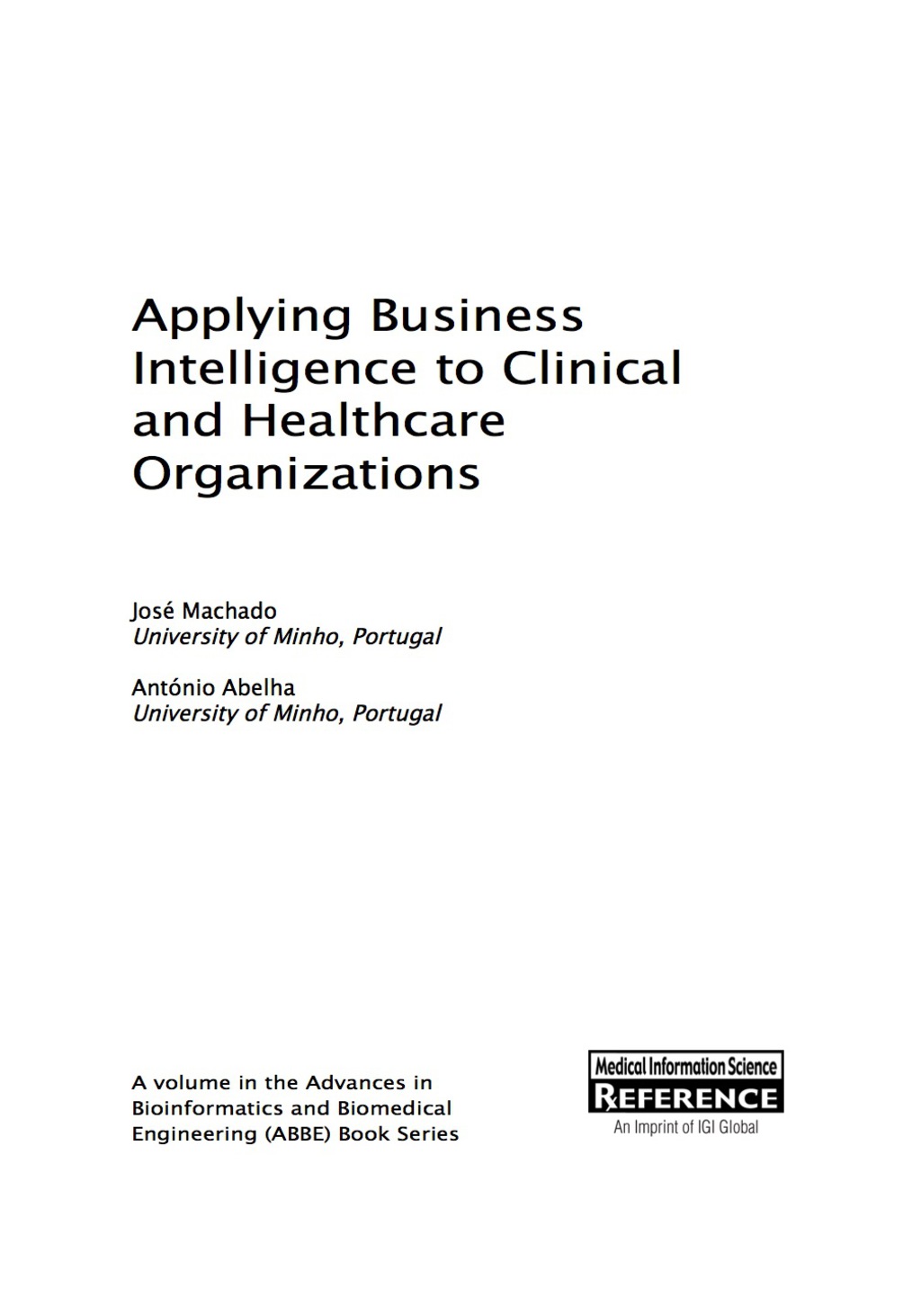 Applying Business Intelligence to Clinical and Healthcare Organizations â€“ PDF/EPUB Version Downloadable