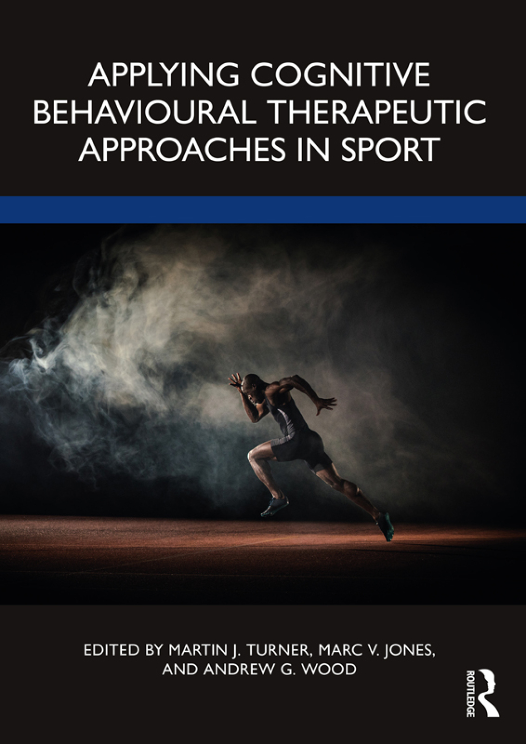Applying Cognitive Behavioural Therapeutic Approaches in Sport 1st Edition â€“ PDF/EPUB Version Downloadable