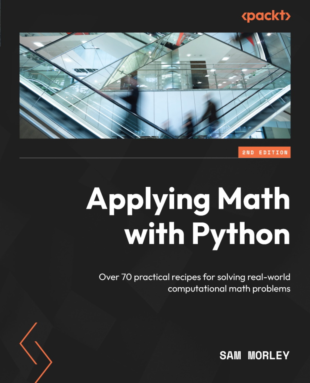 Applying Math with Python Over 70 practical recipes for solving real ...