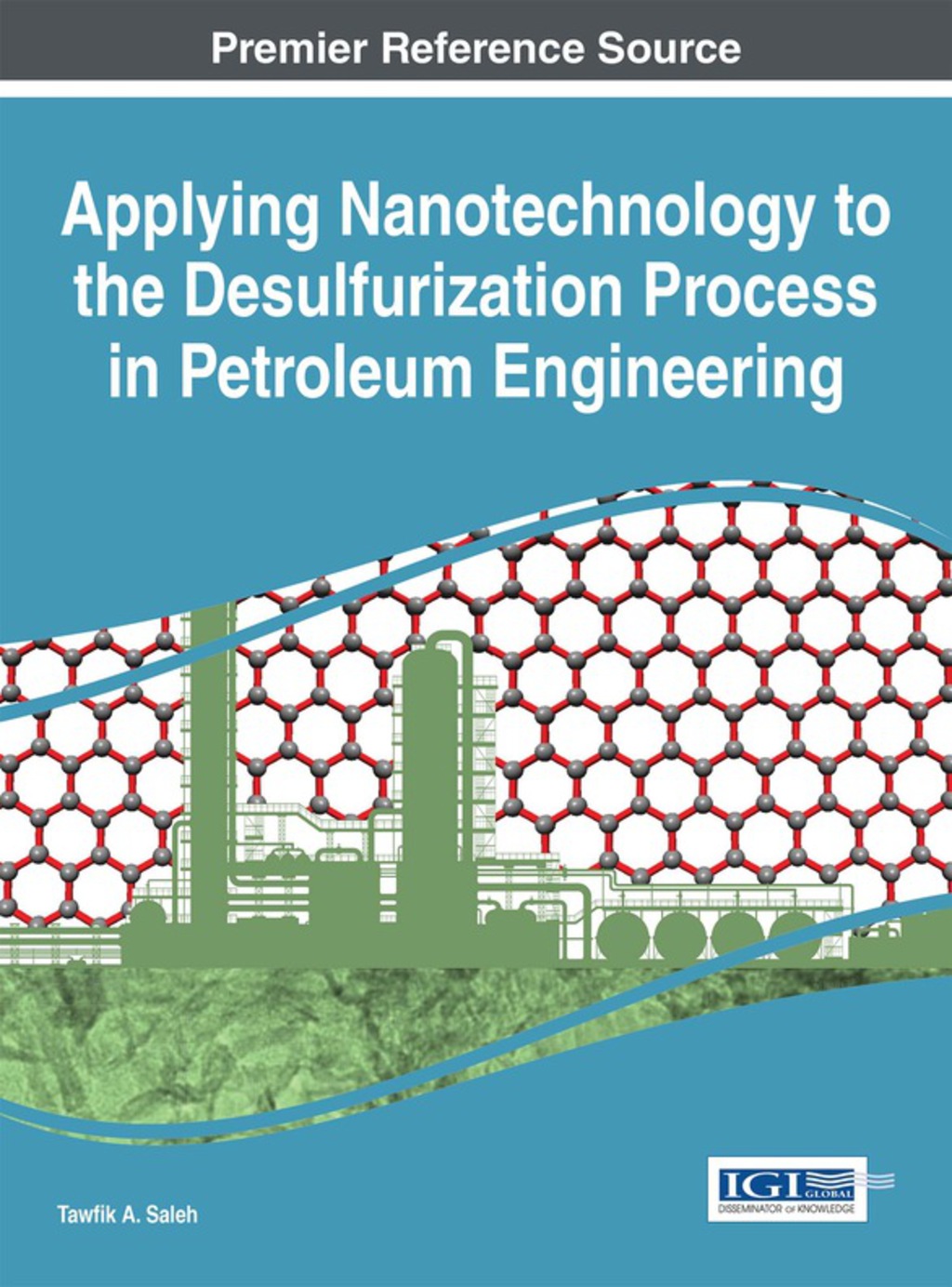 Applying Nanotechnology to the Desulfurization Process in Petroleum Engineering â€“ PDF/EPUB Version Downloadable