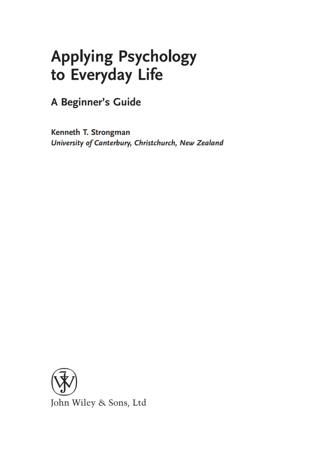 Applying Psychology to Everyday Life: A Beginner’s Guide A Beginner’s Guide 1st Edition â€“ PDF ...