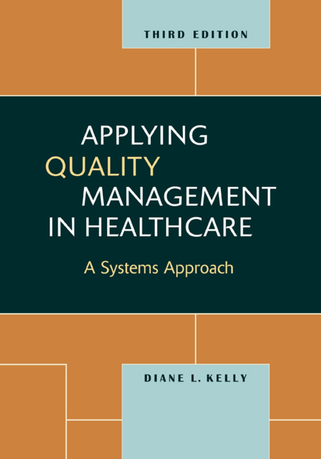 Applying Quality Management in Healthcare: A Systems Approach 3rd Edition â€“ PDF/EPUB Version Downloadable