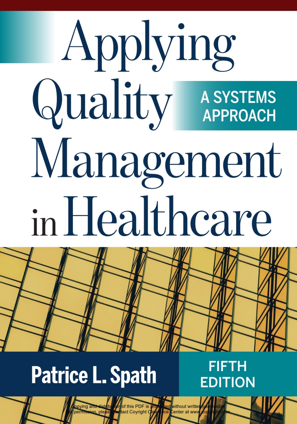 Applying Quality Management in Healthcare: A Systems Approach 5th Edition â€“ PDF/EPUB Version Downloadable