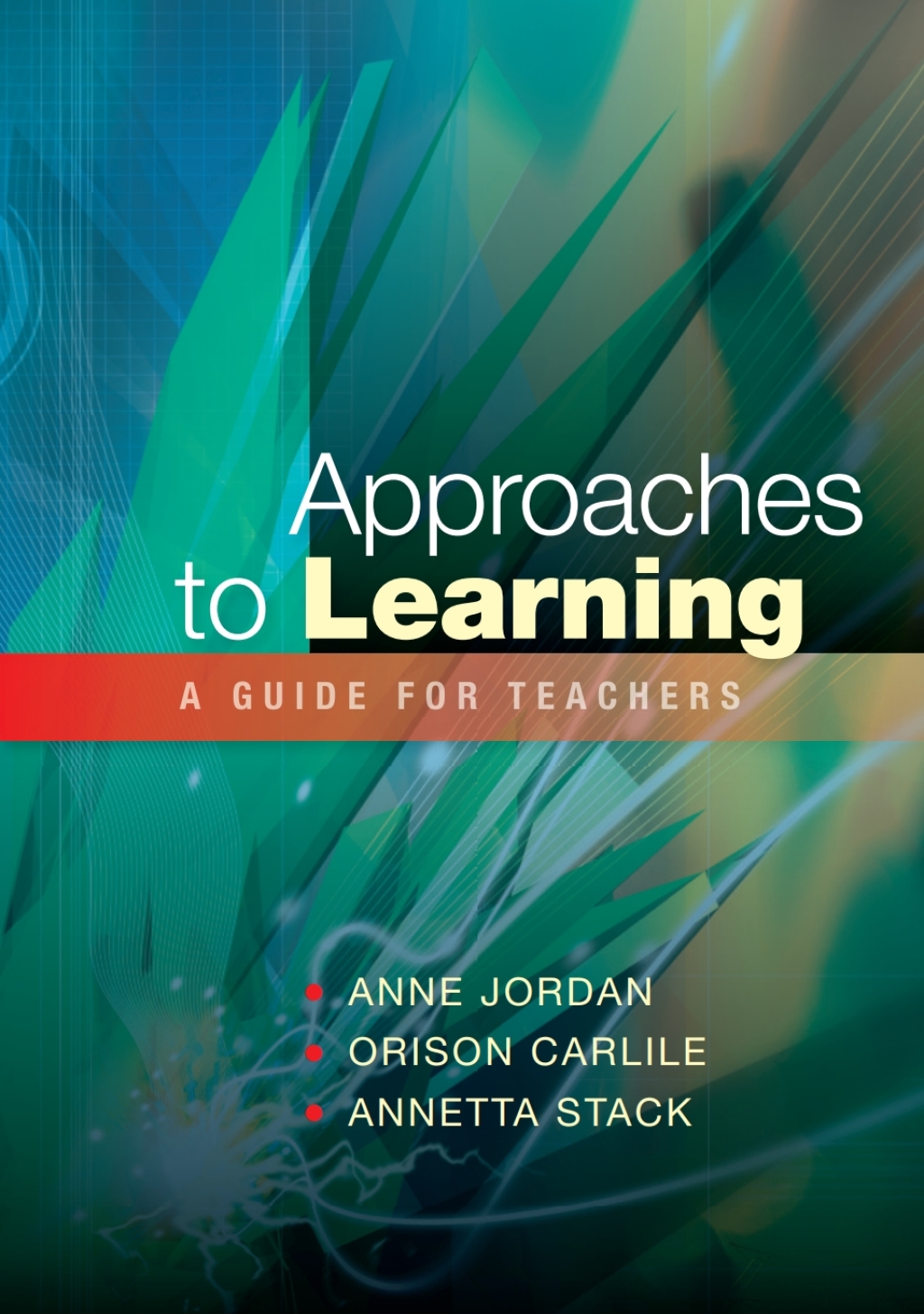 Approaches to Learning: a Guide for Teachers 1st Edition - (PDF/EPUB Version)