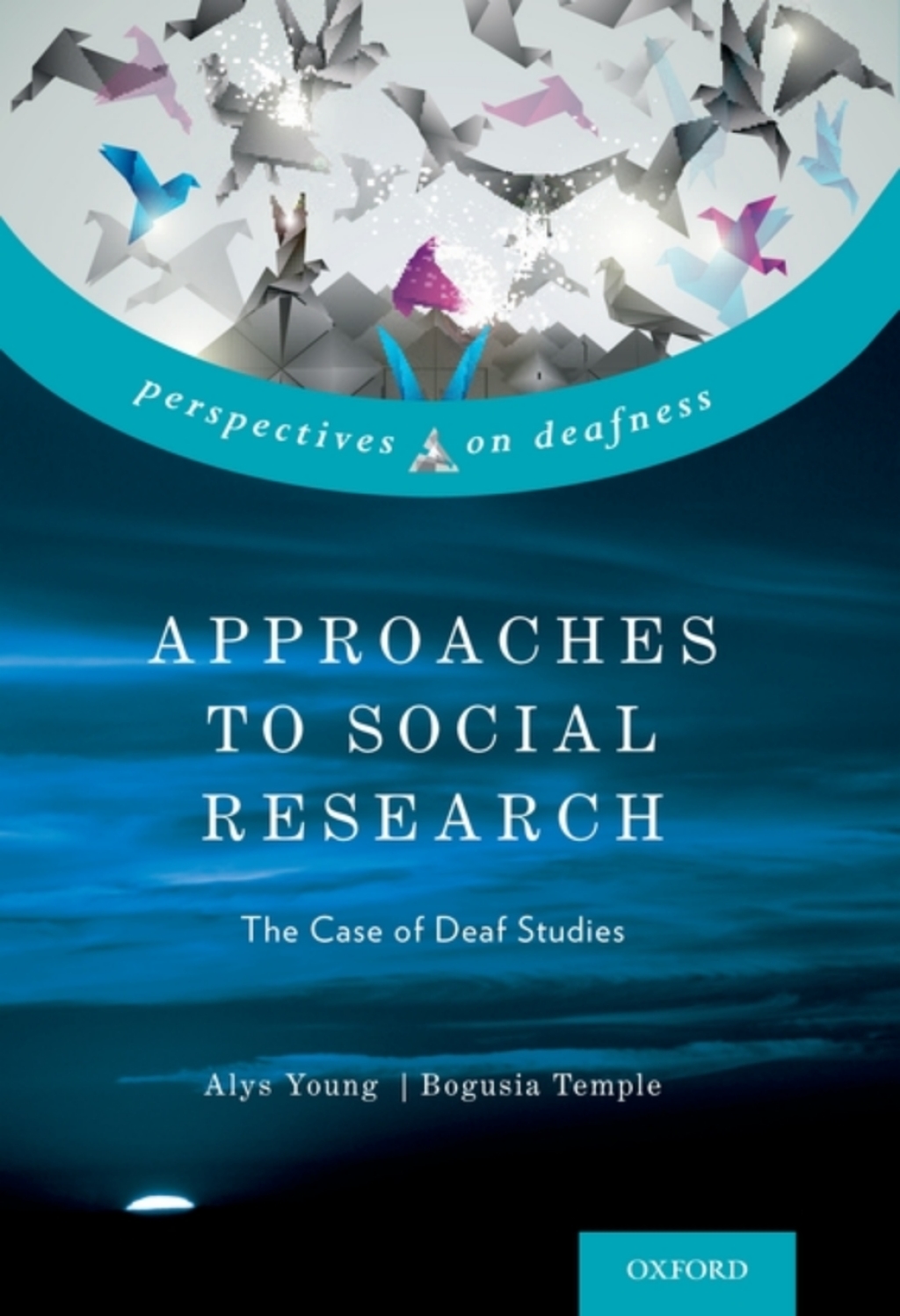 Approaches to Social Research The Case of Deaf Studies  â€“ PDF/EPUB Version Downloadable