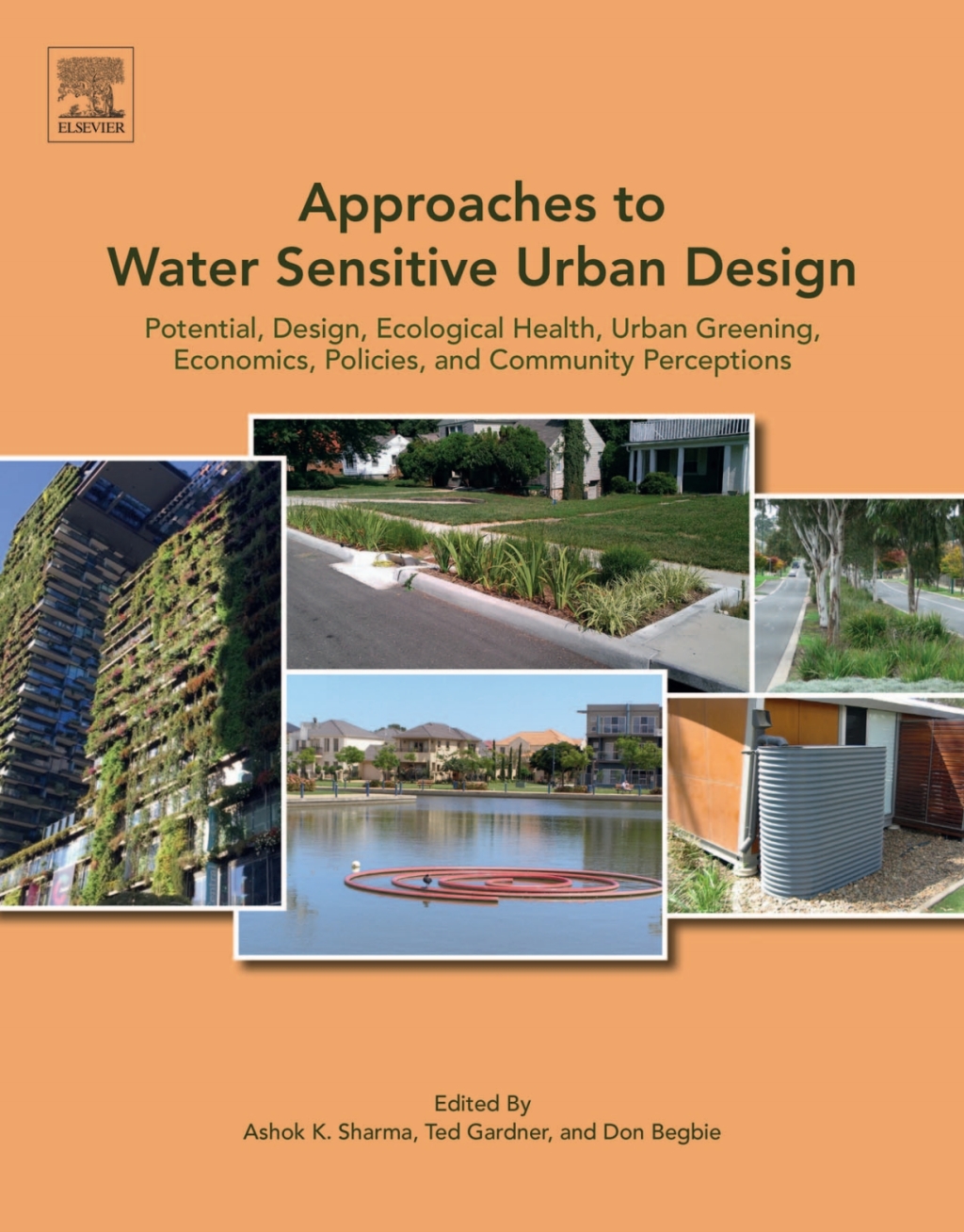 Approaches to Water Sensitive Urban Design Potential, Design ...