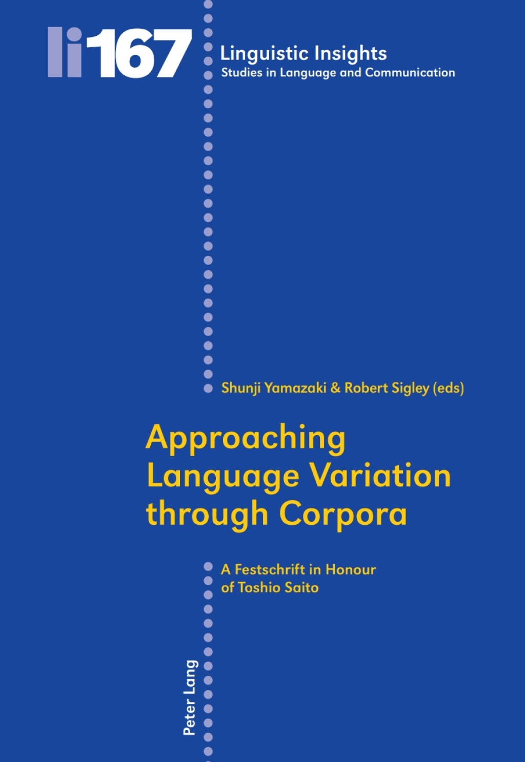 Approaching Language Variation through Corpora A Festschrift in Honour of Toshio Saito 1st Edition â€“ PDF/EPUB Version Downloadable