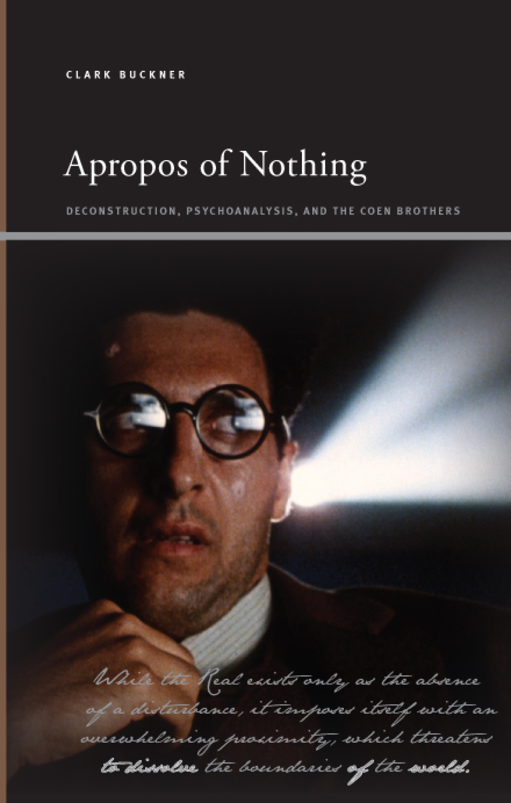 Apropos of Nothing Deconstruction, Psychoanalysis, and the Coen Brothers - (PDF/EPUB Version)