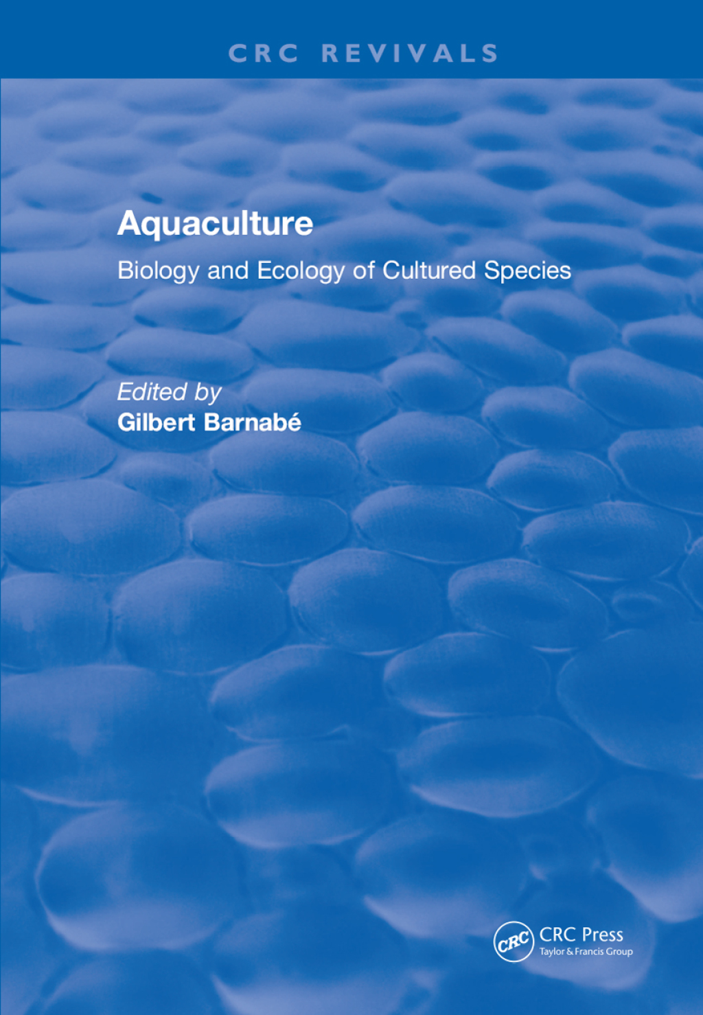 Aquaculture Biology and Ecology of Cultured Species 1st Edition â€“ PDF/EPUB Version Downloadable