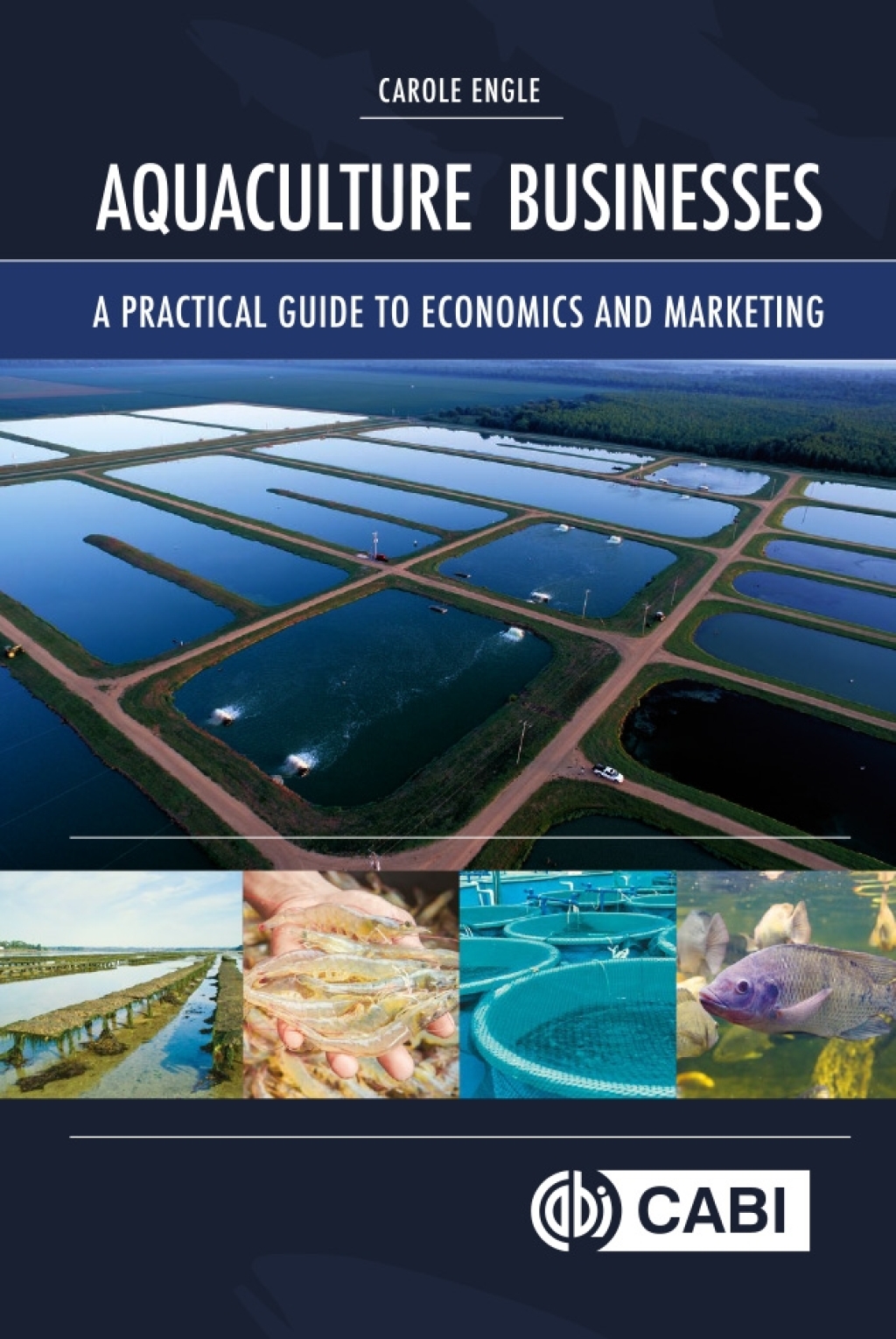 Aquaculture Businesses A Practical Guide to Economics and Marketing â€“ PDF/EPUB Version Downloadable