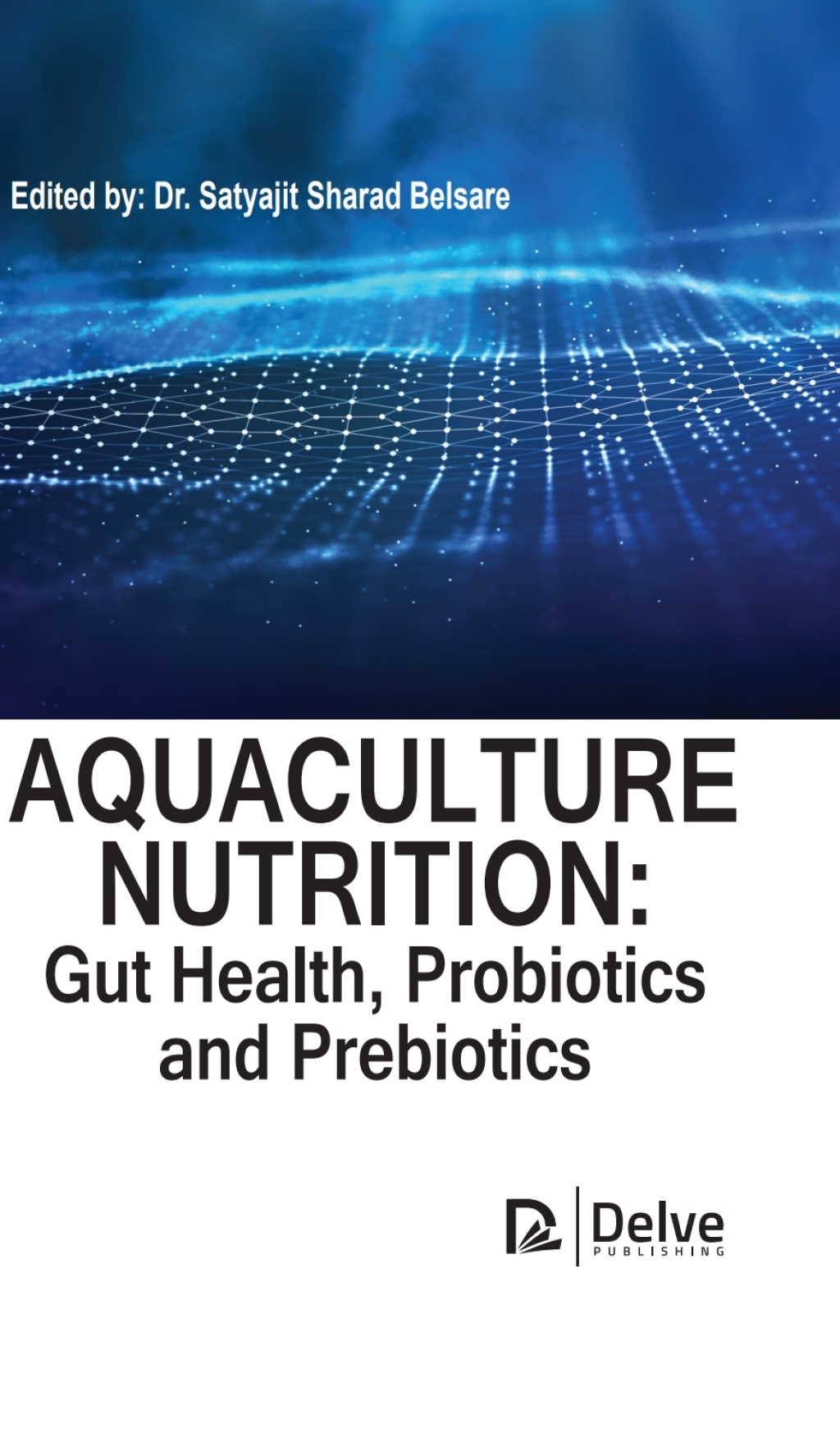 Aquaculture nutrition: Gut health, probiotics and prebiotics â€“ PDF ...