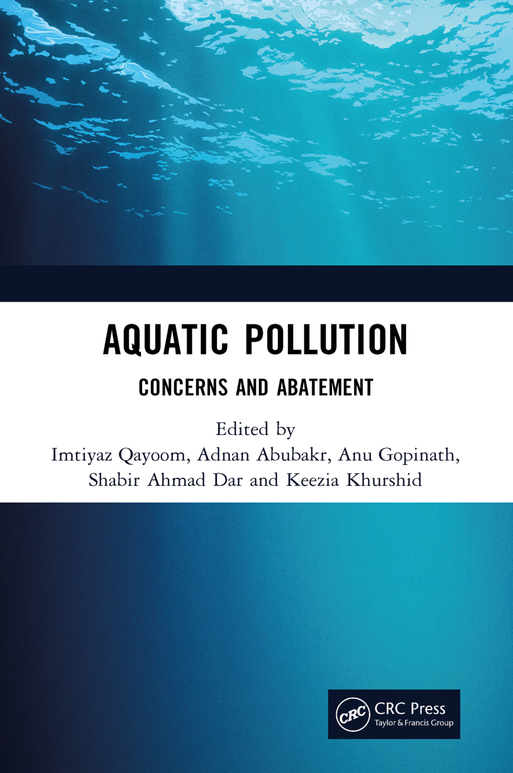 Aquatic Pollution Concerns and Abatement 1st Edition â€“ PDF/EPUB Version Downloadable