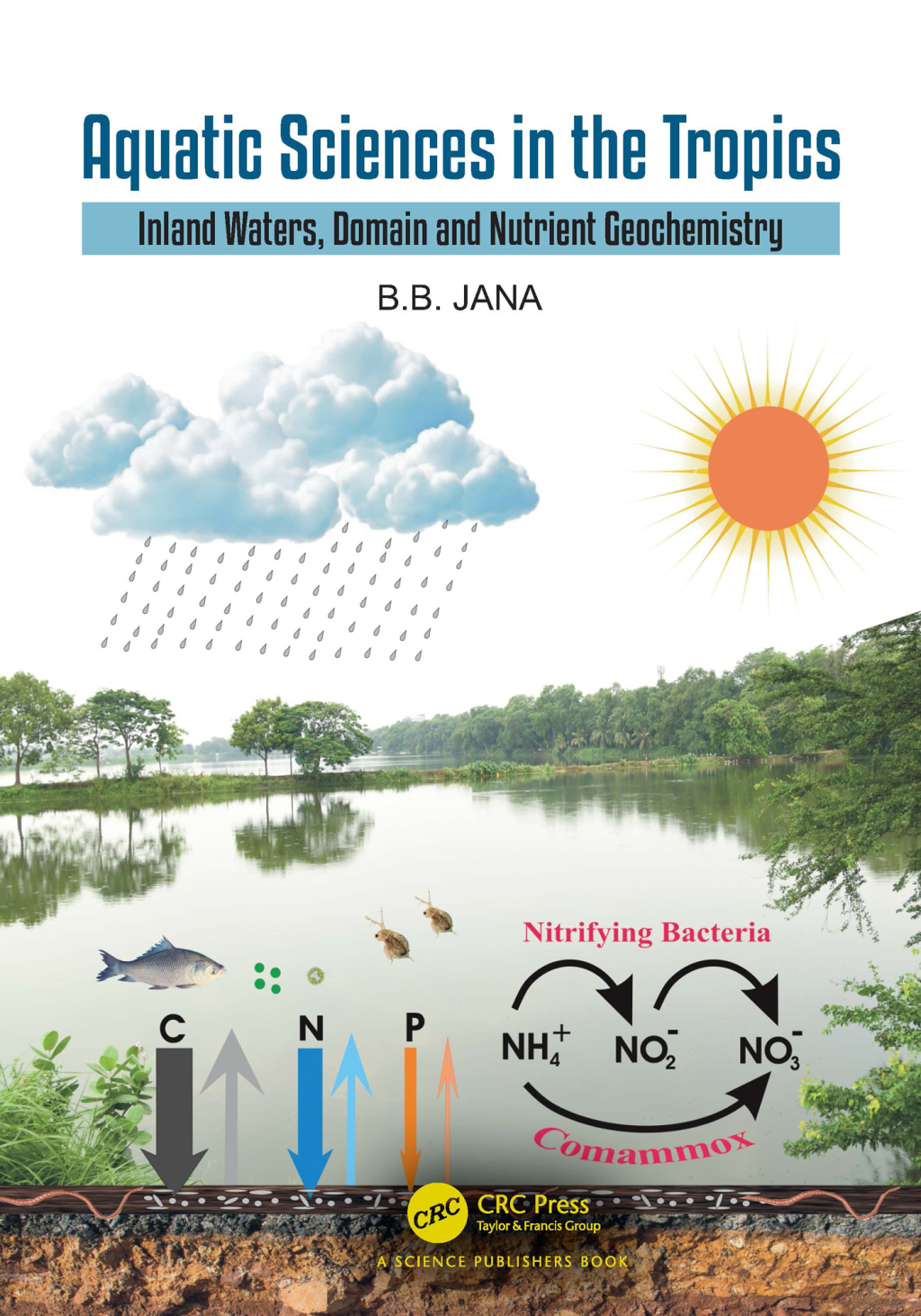 Aquatic Sciences in the Tropics Inland Waters, Domain and Nutrient Geochemistry 1st Edition â€“ PDF/EPUB Version Downloadable