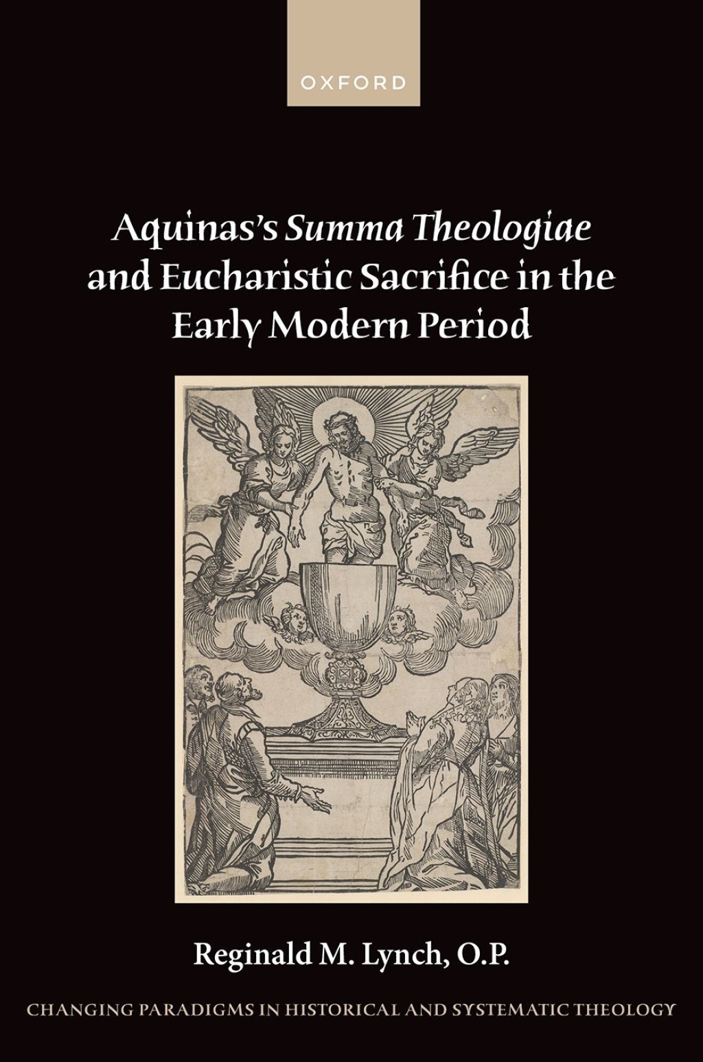 Aquinas's Summa Theologiae and Eucharistic Sacrifice in the Early Modern Period  â€“ PDF/EPUB Version Downloadable