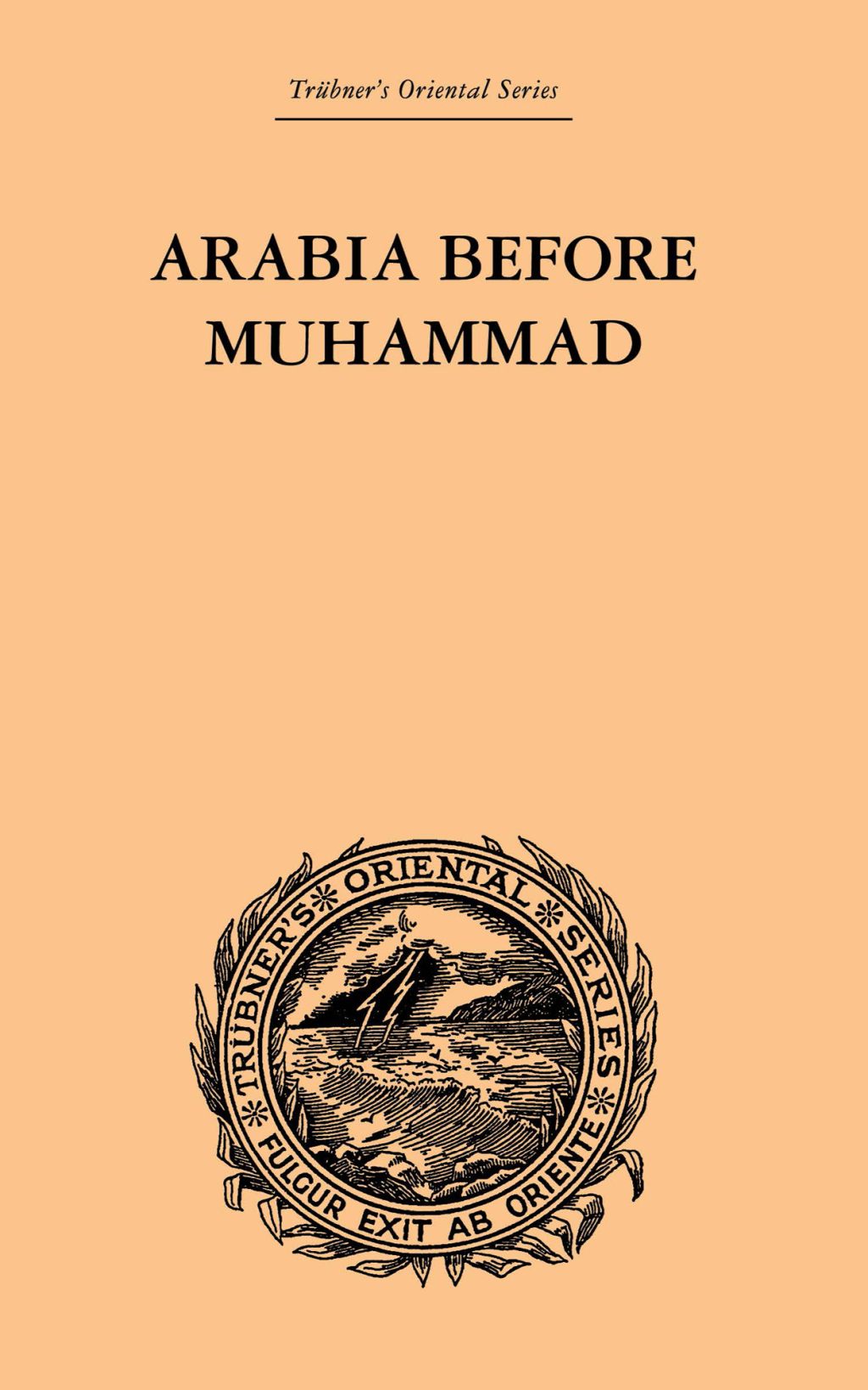 Arabia Before Muhammad 1st Edition â€“ PDF/EPUB Version Downloadable