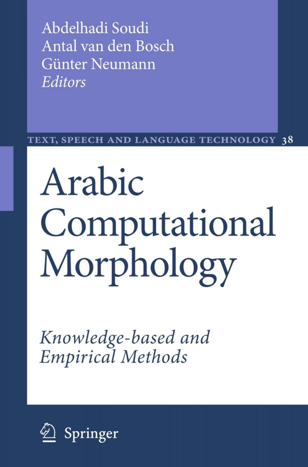 Arabic Computational Morphology Knowledge-based and Empirical Methods 1st Edition â€“ PDF/EPUB Version Downloadable