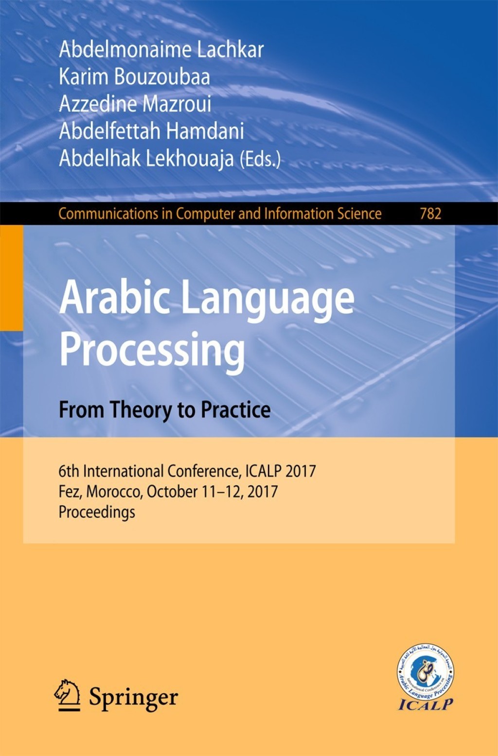 Fez Language Arabic Language Processing: From Theory to Practice 6th International ...