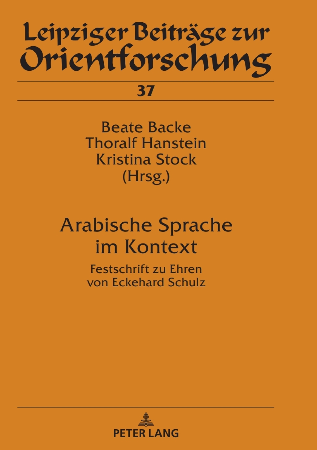 Arabische Sprache im Kontext Festschrift zu Ehren von Eckehard Schulz 1st Edition â€“ PDF/EPUB Version Downloadable