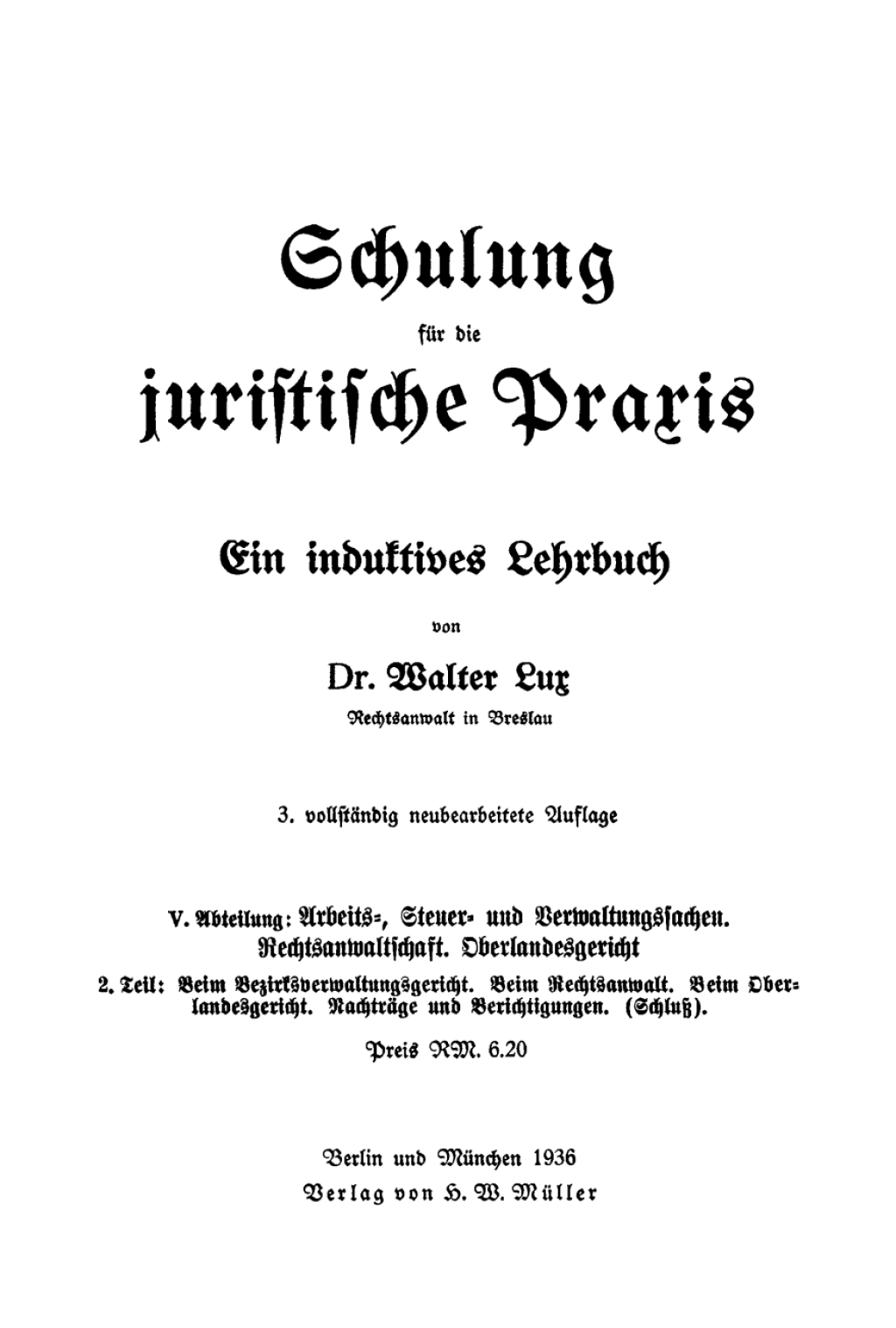 Arbeits-, Steuer- und Verwaltungssachen Rechtsanwaltschaft, Oberlandesgericht, Teil 2 Bezirksverwaltungsgericht - Verwaltungsgerichte und BeschutzbehÃ¶rden 3rd Edition â€“ PDF/EPUB Version Downloadable